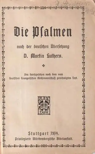 Buch: Die Psalmen, Martin Luther, 1914, Privilegierte Württembergische Bibelanst