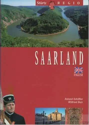 Buch: Saarland, Burr, Wilfried. Stürtz Regio, 2004, Stürtz Verlagshaus