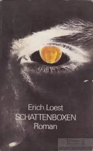 Buch: Schattenboxen, Loest, Erich. 1973, Verlag Neues Leben, Roman