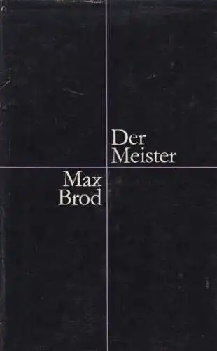 Buch: Der Meister, Brod, Max. 1977, Evangelische Verlagsanstalt, gebraucht, gut