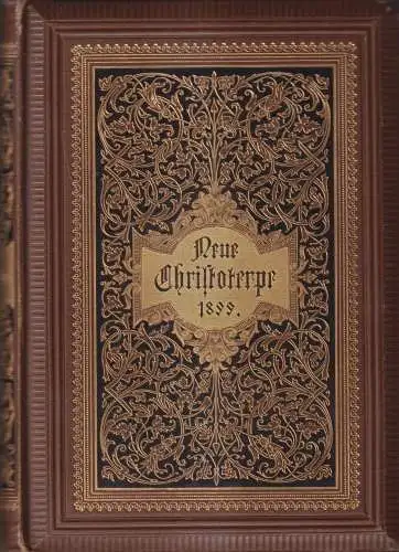 Buch: Neue Christoterpe 1899, Kögel, Frommel, Baur, Müller's Verlagsbuchhandlung