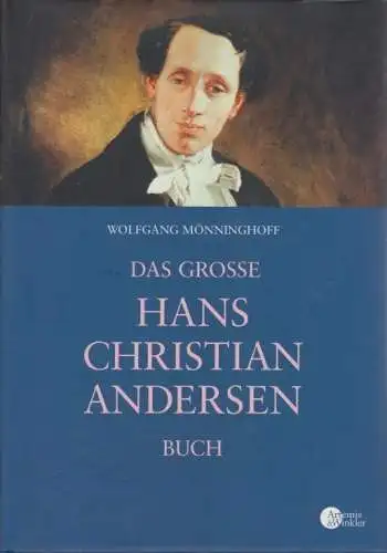 Buch: Das große Hans Christian Andersen Buch, Mönninghoff, Wolfgang. 2005