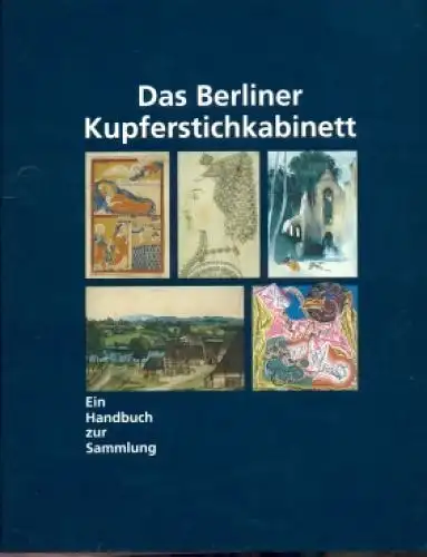 Buch: Das Berliner Kupferstichkabinett, Dückers, Alexander. 1994, gebraucht, gut