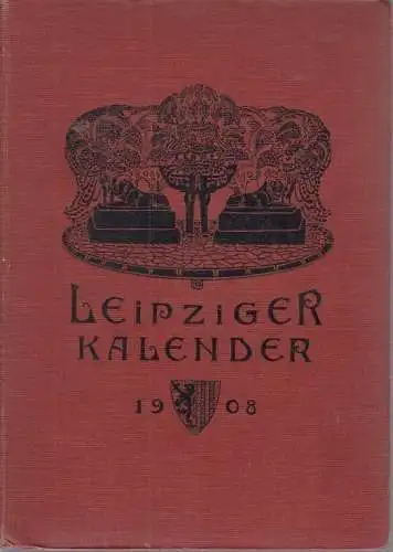 Buch: Leipziger Kalender 1908, Merseburger, Georg. 1908, gebraucht, gut