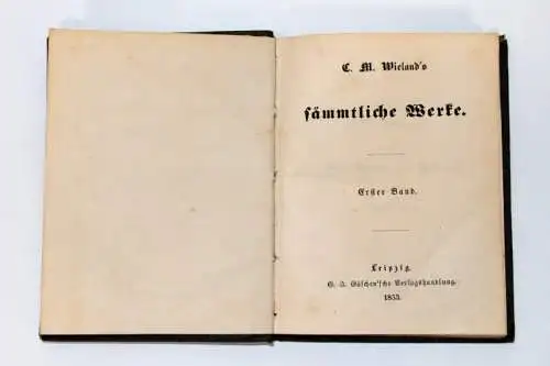 Buch: C. M. Wieland´s sämmtliche Werke, Wieland, Christoph Martin. 36 Bände