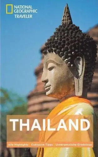 Buch: Thailand, Macdonald, Phil / Parkes, Carl. National Geographic Traveler