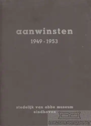 Buch: aanwinsten 1949 - 1953, de W, E.L.L. 1953, gebraucht, gut