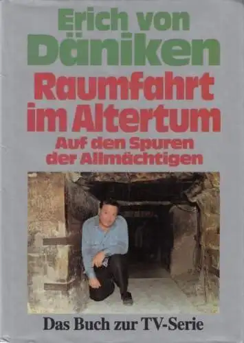 Buch: Raumfahrt im Altertum, Däniken, Erich von. 1993, Bertelsmann Club