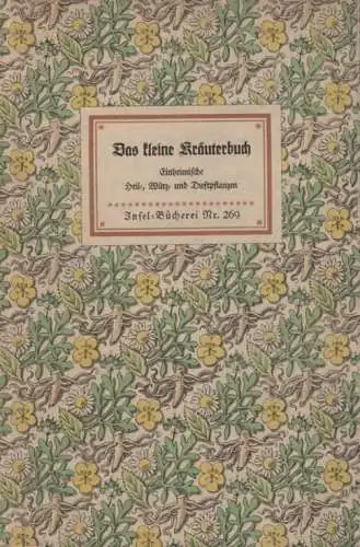 Insel-Bücherei 269, Das kleine Kräuterbuch, Schnack, Friedrich / Limbach, Sandro