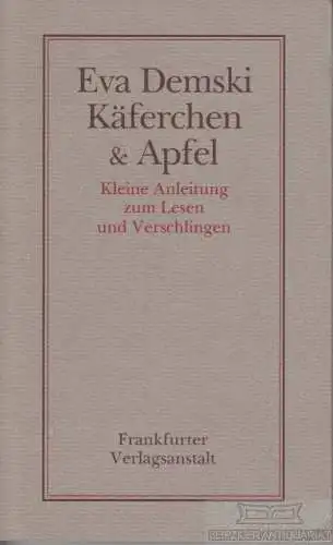 Buch: Käferchen und Apfel, Demski, Eva. 1989, Frankfurter Verlagsanstalt