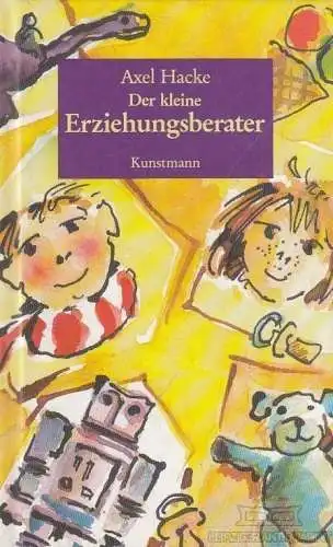 Buch: Der kleine Erziehungsberater, Hacke, Axel. 1992, Verlag Antje Kunstmann