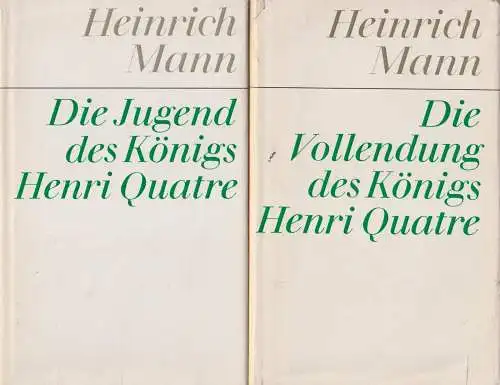 Buch: Henri Quatre, 2 Bände. Mann, Heinrich, 1979, Aufbau Verlag, gebraucht, gut