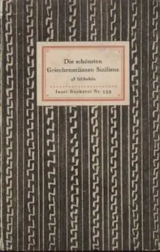 Insel-Bücherei 270, Die schönsten Griechenmünzen Siziliens, Hirmer, Max. 1940