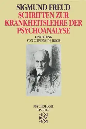 Buch: Schriften zur Krankheitslehre der Psychoanalyse, Freud, Sigmund, 1991