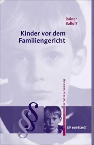 Buch: Kinder vor dem Familiengericht, Balloff, Rainer, 2004, Ernst Reinhardt