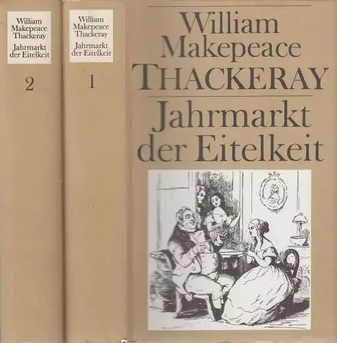 Buch: Jahrmarkt der Eitelkeit, 2 Bände. Thackeray, W. M., 1988, Rütten & Loening