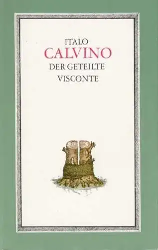 Buch: Unsere Vorfahren, Calvino, Italo. 3 Bände, 1983, Verlag Volk und Welt