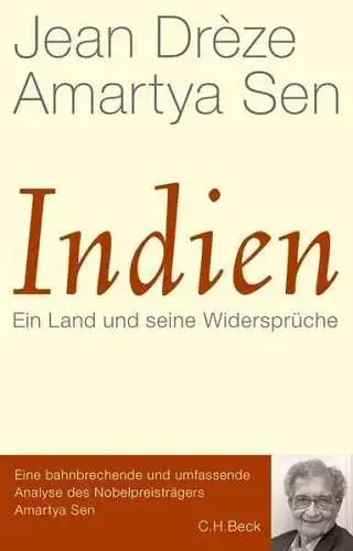 Buch: Indien, Dreze, Jean, 2014, C. H. Beck, Ein Land und seine Widersprüche