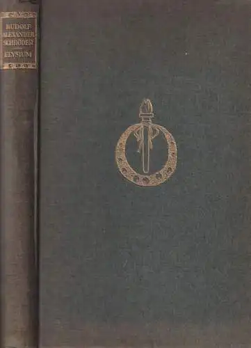 Buch: Elysium, Schröder, Rudolf Alexander, 1912, Insel-Verlag, gebraucht, gut