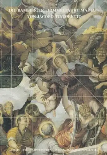 Buch: Die Bamberger Himmelfahrt Miarae von Jacopo Tintoretto, Petzet, Michael