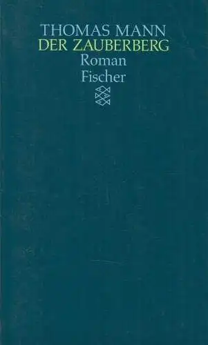 Buch: Der Zauberberg, Mann, Thomas, 1990, Fischer Taschenbuch Verlag, gebraucht