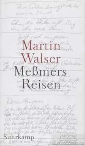 Buch: Meßmers Reisen, Walser, Martin. 2003, Suhrkamp Verlag, gebraucht, gut