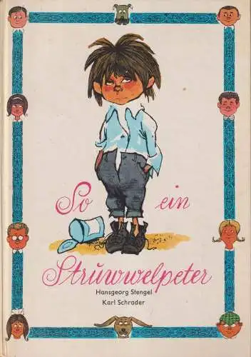 Buch: So ein Struwwelpeter. Stengel, Hansgeorg, 1985, Der Kinderbuchverlag