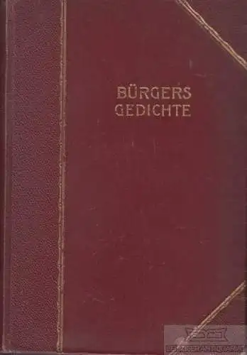Buch: Bürgers Gedichte in zwei Teilen, Bürger. 2 Bände, 1909, gebraucht, gut