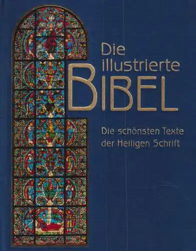 Biblia: Die illustrierte Bibel, Spiller, Falko. 1998, Verlag Das Beste
