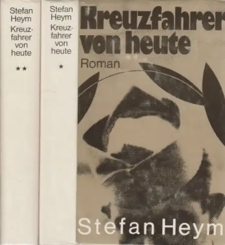 Buch: Kreuzfahrer von heute, Heym, Stefan. 2 Bände, 1978, Buchverlag Der Morgen