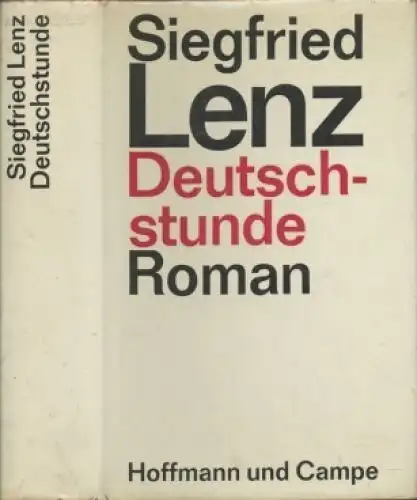 Buch: Deutschstunde, Lenz, Siegfried. 1968, Hoffmann und Campe, Roman