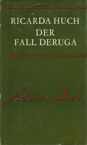 Buch: Der Fall Deruga, Huch, Ricarda. Ausgewählte Werke in Einzelausgaben, 1980