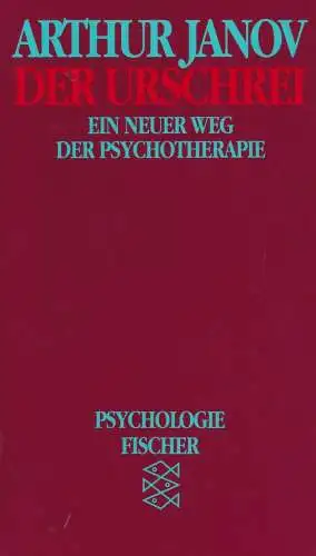 Buch: Der Urschrei, Janov, Arthur, 1988, Fischer Taschenbuch Verlag