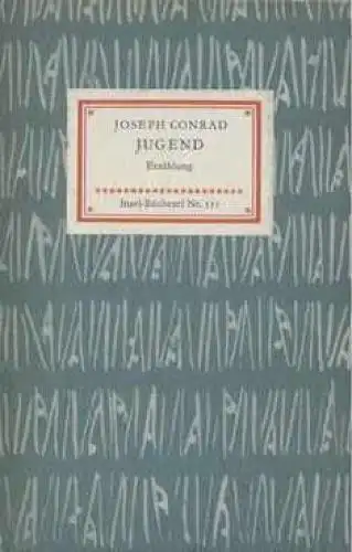 Insel-Bücherei 511, Jugend, Conrad, Joseph. 1962, Insel-Verlag, Erzählung