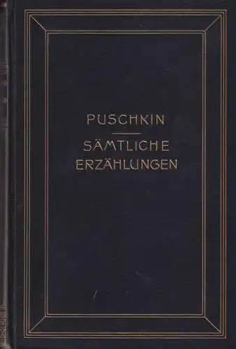 Buch: Sämtliche Erzählungen und Novellen, Puschkin, Alexander, gebraucht, gut