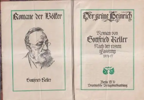 Buch: Der grüne Heinrich, Roman. Gottfried Keller, Brandussche Verlagsbuchhdlg.