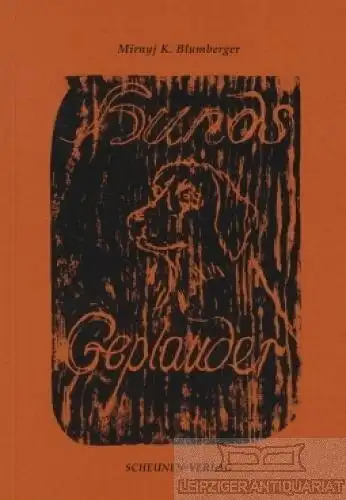 Buch: Hundsgeplauder, Blumberger, Mirnyi K. 1998, Scheunen Verlag