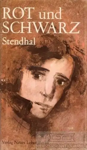 Buch: Rot und Schwarz, Stendhal. 1983, Verlag Neues Leben, gebraucht, gut