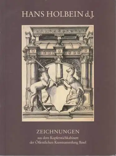 Buch: Hans Holbein d. J, Müller, Christian. 1988, Kunstmuseum Basel