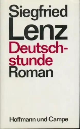 Buch: Deutschstunde, Lenz, Siegfried. 1996, Hoffmann und Campe, Roman