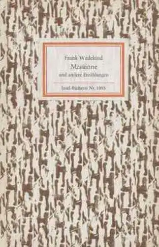 Insel-Bücherei 1053, Marianne und andere Erzählungen, Wedekind, Frank. 1982