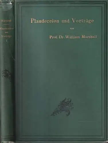 Buch: Plaudereien und Vorträge I, Marshall, William. 1895, Verlag A. Twietmeyer