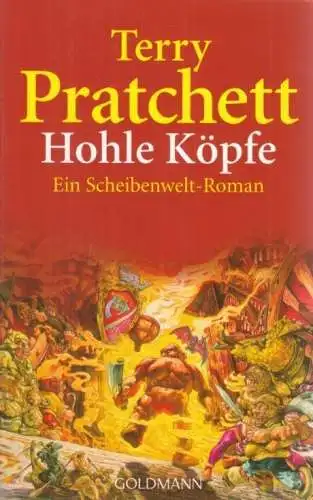 Buch: Hohle Köpfe, Pratchett, Terry. Goldmann, 2003, Wilhelm Goldmann Verlag