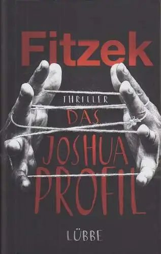 Buch: Das Joshua Profil, Fitzek, Sebastian, 2015, Bastei Lübbe, gebraucht, gut