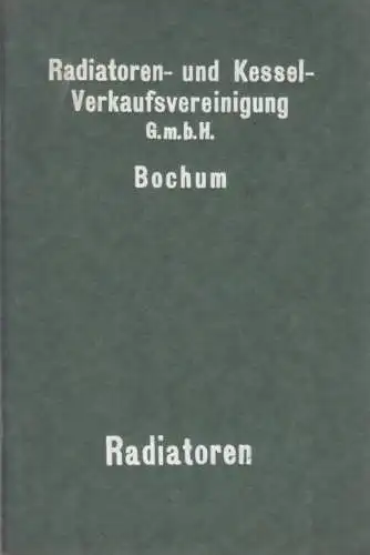 Buch: Radiatoren, Radiatoren- und Kessel-Verkauftsvereinigung, gebraucht, gut