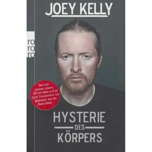Buch: Die Hysterie meines Körpers, Kelly, Joey, 2011, Rowohlt Verlag, signiert