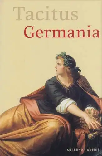 Buch: Germania, Tacitus, 2006, Anaconda Verlag, gebraucht: gut