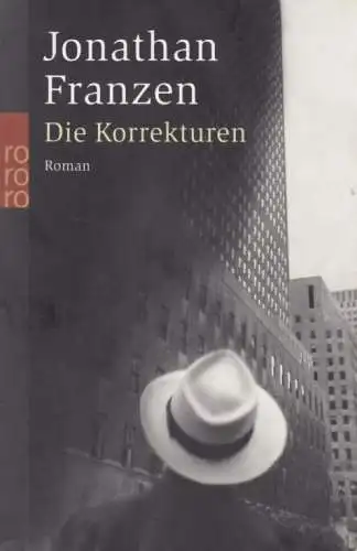 Buch: Die Korrekturen, Franzen, Jonathan. Rororo, 2019, Roman, gebraucht, gut