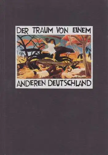 Buch: Der Traum von einem anderen Deutschland, Haecker, Theodor, 2011