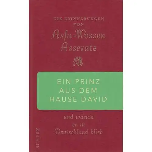 Buch: Ein Prinz aus dem Hause David, Asserate, Asfa-Wossen. 2007, Scherz Verlag